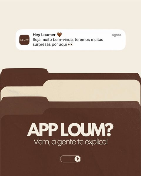 Post: app Loum, vem que a gente te explica